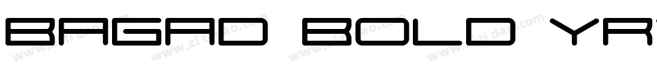 Bagad Bold Yryout字体转换